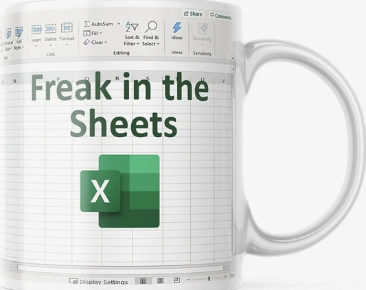 Freak in the Sheets - Funny Office Coffee Cup - 11oz or 15oz Mug